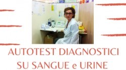 Autotest Diagnostici su Sangue e Urine