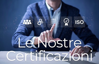 Le nostre certificazioni